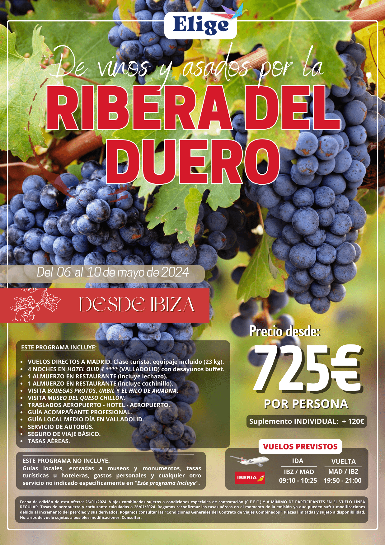 Salida Especial De vinos y asados por la Ribera del Duero, Primavera 2024, en vuelo directo desde Ibiza del 06 al 10 de mayo, Agencias de Viajes con Elige Tu Viaje